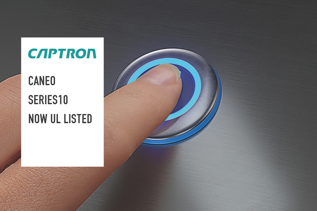 CANEO series10 Touch Buttons and LED Signals Are Now UL Listed